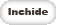 Inchide